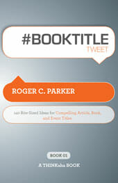 Book Title Tweet by Roger C. Parker