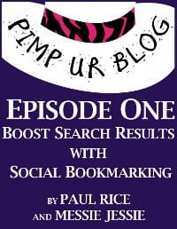 Pimp ur Blog Episode One: Boost Search Results with Social Bookmarking