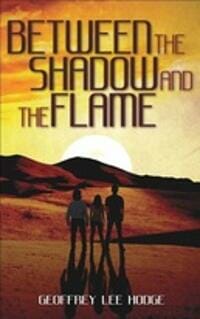 Between the Shadow and the Flame