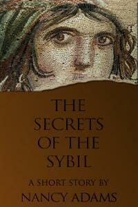 The Secrets of the Sibyl: a Short Story