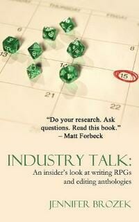 Industry Talk: An Insider's Look at Writing RPGs and Editing Anthologies