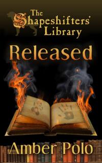 The Shapeshifters Library Book 1: Released