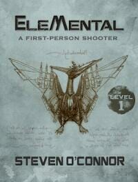 EleMental: A First-person Shooter (Level 1)
