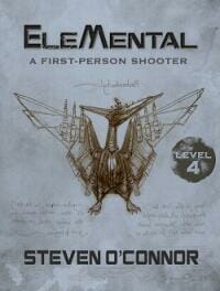EleMental: A First-person Shooter (Level 4)