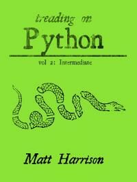 Treading on Python: Volume 2 Intermediate