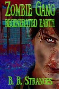 Zombie Gang: Regenerated Earth