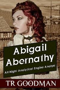Abigail Abernathy: All-Night Analytical Engine Analyst