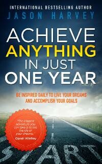 Achieve Anything In Just One Year