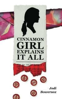 Cinnamon Girl Explains it All