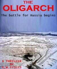 The Oligarch: A Thriller