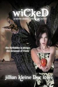 Wicked: A Fantasy Comedy (A Seven Deadly Sins Novel, Book 1)