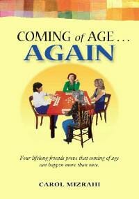 Coming of Age . . . AGAIN