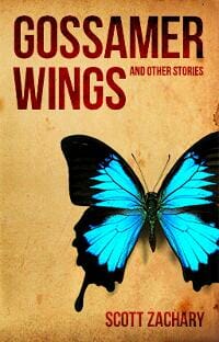 Gossamer Wings and Other Stories