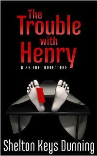 The Trouble with Henry