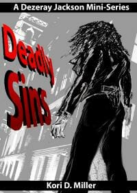 Deadly Sins: A Dezeray Jackson Mini-Series