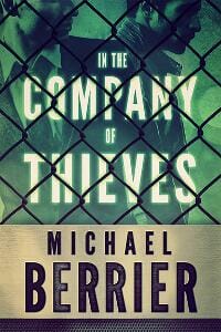 In the Company of Thieves