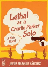Lethal as a Charlie Parker Solo