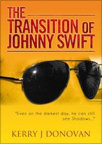 The Transition of Johnny Swift