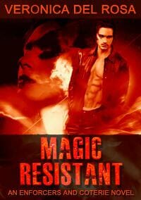 Magic Resistant (Enforcers and Coterie #1)