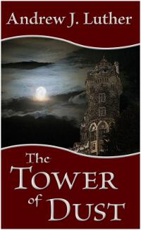 The Tower of Dust