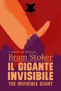 Il gigante invisibile/The Invisible Giant