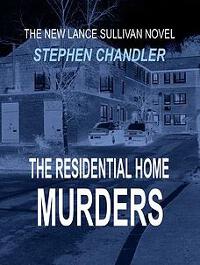 The Residential Home Murders
