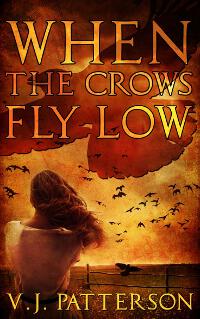 When the Crows Fly Low