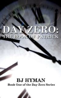 Day Zero: The Book of Patrick