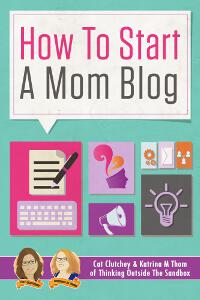 How To Start A Mom Blog