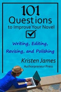 101 Questions To Improve Your Novel
