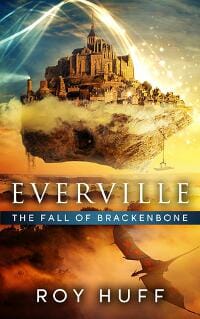 Everville: The Fall of Brackenbone
