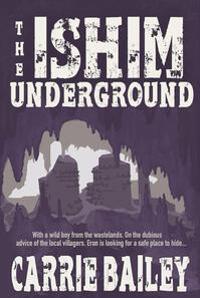 The Ishim Underground