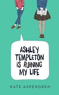 Ashley Templeton Is Ruining My Life