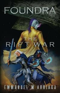 Foundra: The Rift War