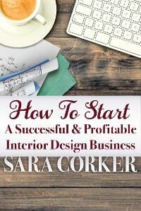 How To Start A Successful And Profitable Interior Design Business