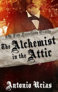 The Alchemist in the Attic