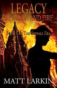 Legacy of Moon and Fire