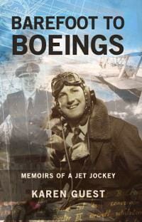 Barefoot to Boeings - Memoirs of a jet jockey