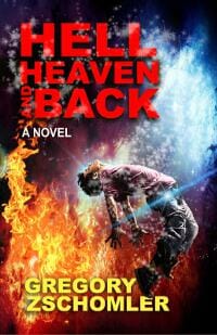 Hell, Heaven and Back
