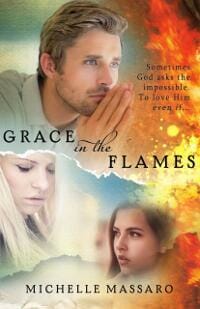 Grace in the Flames