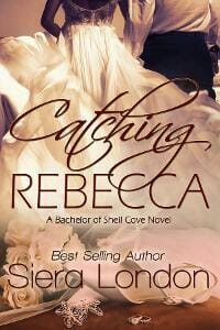 Catching Rebecca: A Bachelor of Shell Cove Novel
