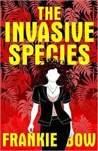 The Invasive Species