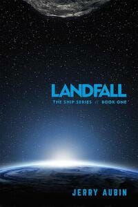 Landfall: The Ship Series // Book One