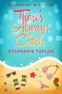 There's Always a Catch: Christmas Key Book One