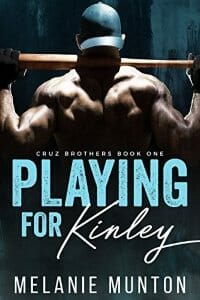 Playing for Kinley (Cruz Brothers #1)
