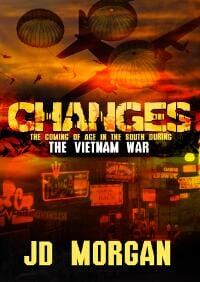 Changes the coming of age in the South during the Vietnam War