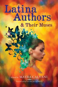 Latina Authors & Their Muses