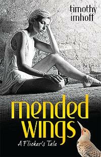 Mended Wings: A Flicker's Tale