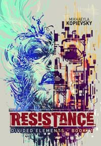 Resistance (Divided Elements #1)