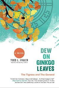 Dew on Ginkgo Leaves: The Tigress and The General